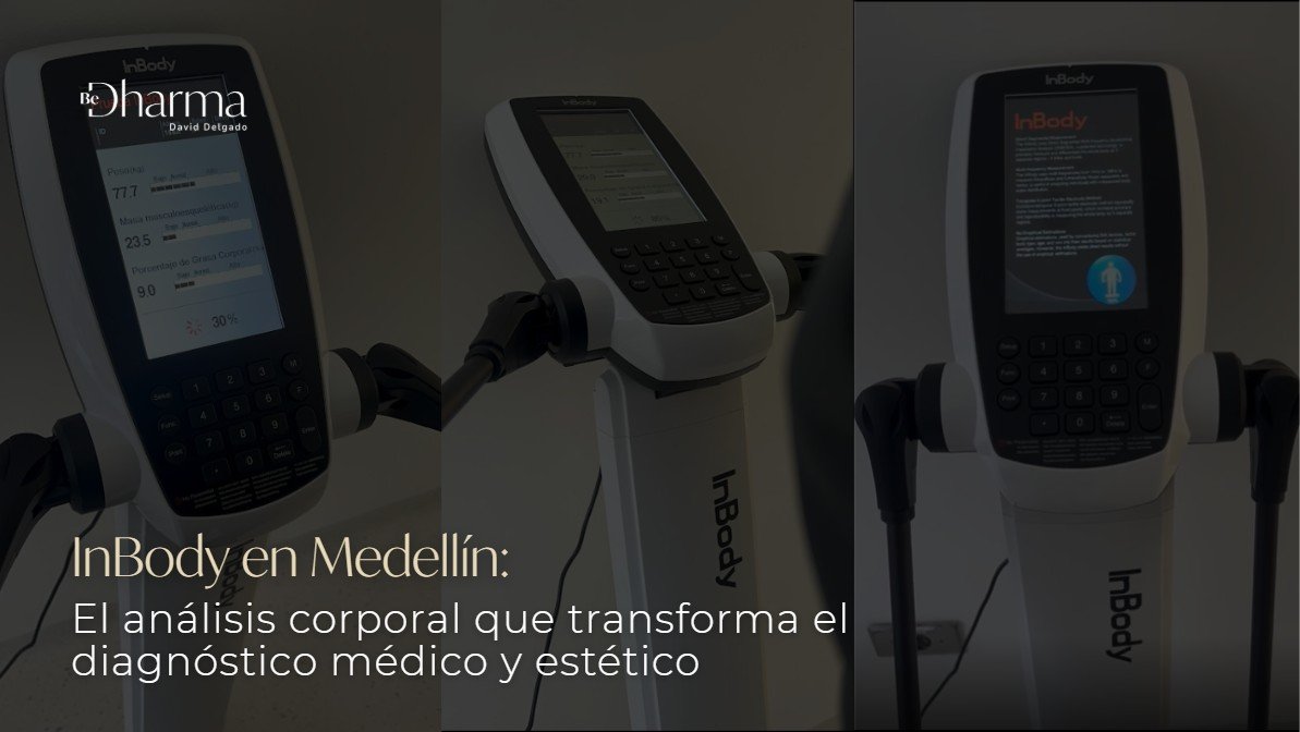 Inbody en Medellín-Clínica Be Dharma